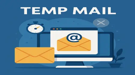 Temp Mail in 2025: The Ultimate Guide to Disposable Email and Online Privacy
